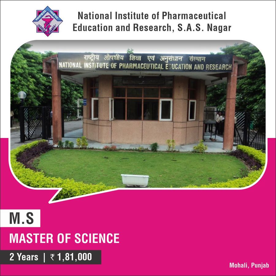 Master of Science [M.S] at National Institute of Pharmaceutical Education And Research S.A.S. Nagar, Mohali